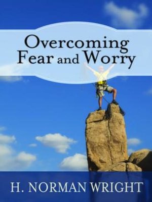 cover image of Overcoming Fear and Worry
